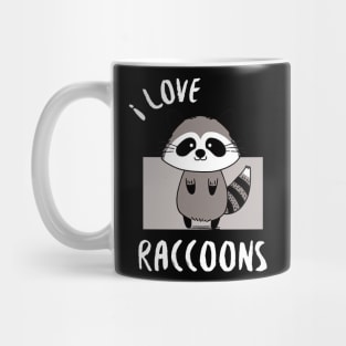 Adorable Raccoon - I love Raccoons Mug